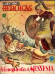 Aventuras Heróicas nº 12: A conquista de Messina - Editora La Selva, junho de 1955. Formato grande, 32 págs., bom estado de conservação (papel um pouco escurecido pelo tempo).