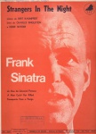 Strangers in the night, de Bert Kaempfert, Charles Singleton e Eddie Snyder - Fermata do Brasil, 1966. Partitura para canto e piano em Fá Maior com cifras. Foto da capa: Frank Sinatra.