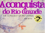 A conquista do Rio Grande, vol. 1, de José Antonio Souza Pinto Netto - Riocell, 1990. Capa dura com sobrecapa de papel, 118 págs., ótimo estado de conservação.