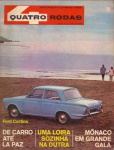 4 Rodas ano 7 nº 72, de julho de 1966 - Abril. 112 págs., bom estado de conservação (lombada está um pouco danificada).