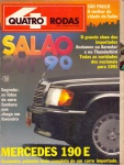 4 Rodas ano 31 nº 363, de outubro de 1990 - Abril. 198 págs., ótimo estado de conservação. Número sobre o Salão do Automóvel de 1990.