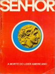 Revista Senhor ano 2 nº 14, de fevereiro de 1972 - Inter Editores. 128 págs., ótimo estado de conservação.