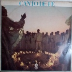 LP Canto de Fé - Soma, 1977. Ótimo estado de capa e vinil. 13 músicas, seleção de repertório de Guto Graça Mello.