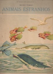 No mundo dos Animais nº 4: Animais Estranhos e nº 6: Branquinho e Chocolate viajam - Edições Melhoramentos. Brochuras, 28 págs cada uma, ótimo estado de conservação. 