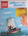 Edição Sonora Infantil: Gulliver e os gigantes - Bloch Editores, 1968. Brochura, 16 págs., bom estado de conservação. Contém um disco compacto de vinil com a história contada e cantada.