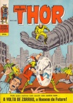 Álbum Gigante nº 12 (4ª série): O poderoso Thor - Ebal, setembro de 1968. Formato grande, 32 págs., ótimo estado de conservação.