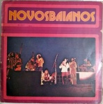 LP Novos Baianos - Continental, 1974. Capa em estado razoável - disco em bom estado. 9 músicas.