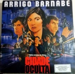 LP Trilha sonora do filme Cidade Oculta, de Arrigo Barnabé - Polygram Discos, 1986. Ótimo estado de capa e vinil. 10 músicas.