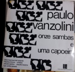 LP Paulo Vanzolini: Onze Sambas e uma Capoeira - Marcus Pereira, 1975 (reedição). Ótimo estado de capa e vinil. 