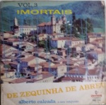 LP Imortais Valsas de Zequinha de Abreu, com Alberto Calçada e seu conjunto - Chantecler, 1968. Bom estado de capa e vinil. 12 valsas.