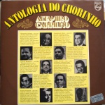 LP Antologia do Chorinho: Altamiro Carrilho - Philips, 1975. Ótimo estado de capa e vinil. 10 músicas.