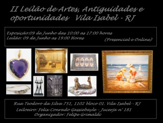 II Leilão de Artes, Antiguidades e oportunidades em Vila Isabel - RJ