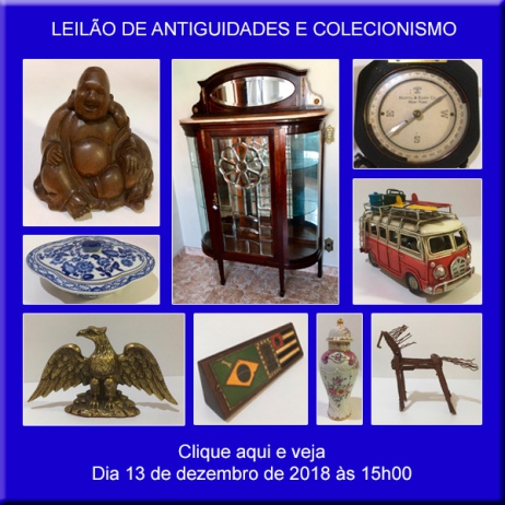Leilão de Antiguidades e Colecionismo - 13/12/2018