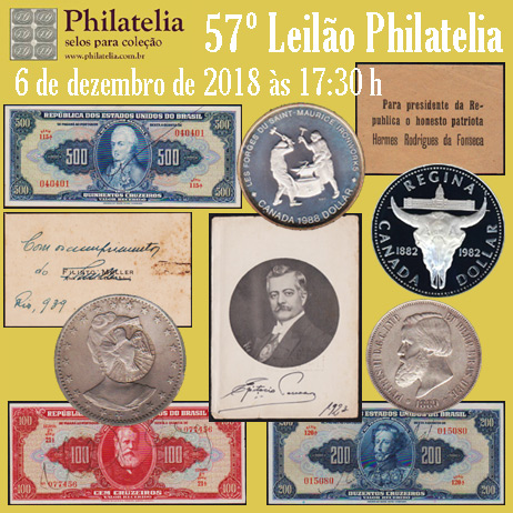 57º Leilão de Filatelia e Numismática - Philatelia Selos e Moedas