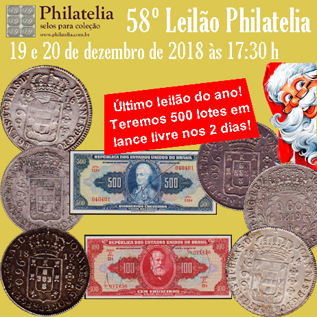 58º Leilão de Filatelia e Numismática - Philatelia Selos e Moedas