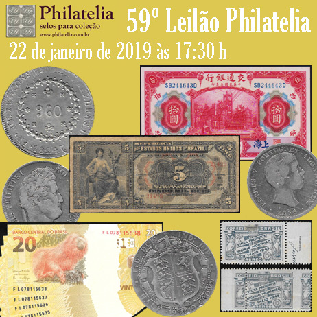 59º Leilão de Filatelia e Numismática - Philatelia Selos e Moedas