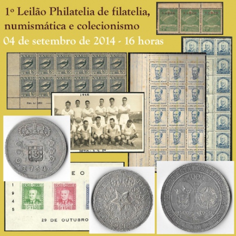 1º Leilão PHILATELIA de filatelia, numismática e colecionismo