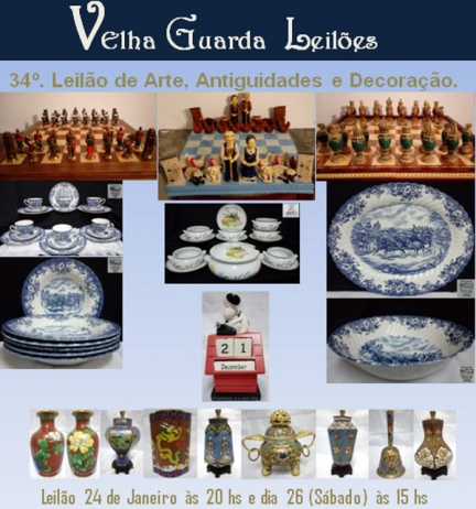 34º LEILÃO VELHA GUARDA LEILÕES - Arte, Antiguidades, Decorações e Colecionismo.