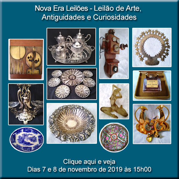 LEILÃO DE ARTE, ANTIGUIDADES E CURIOSIDADES - 07 e 08/11/2019 às 15h00