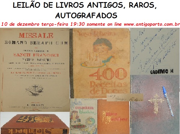 LEILÃO DE LIVROS ANTIGOS, RAROS, AUTOGRAFADOS - SEBO