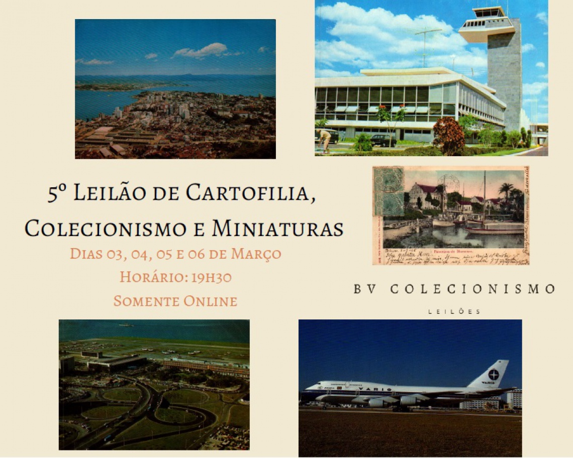 5º Leilão de Cartofilia, Colecionismo e Miniaturas