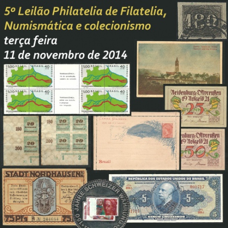 5º Leilão Philatelia (tudo livre) de Filatelia, Numismática e Colecionismo