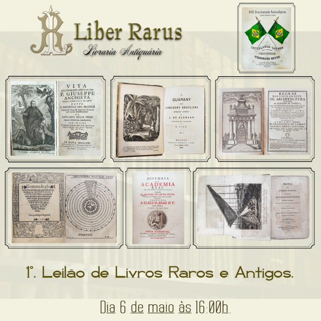 1º. Leilão de Livros Raros e Antigos - Liber Rarus - 06/05/2020 - 16h00