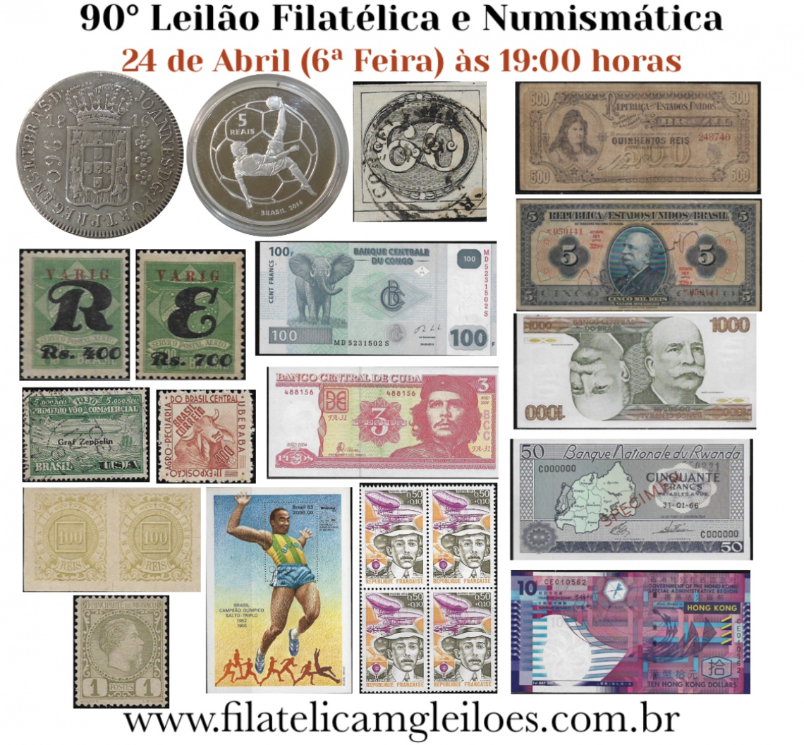 90º Leilão de Filatelia e Numismática