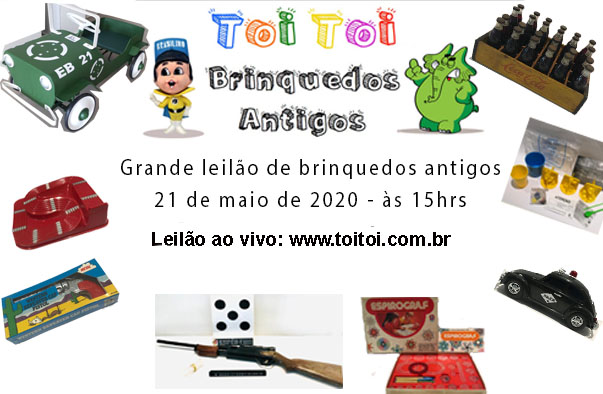 GRANDE LEILÃO DE BRINQUEDOS ANTIGOS