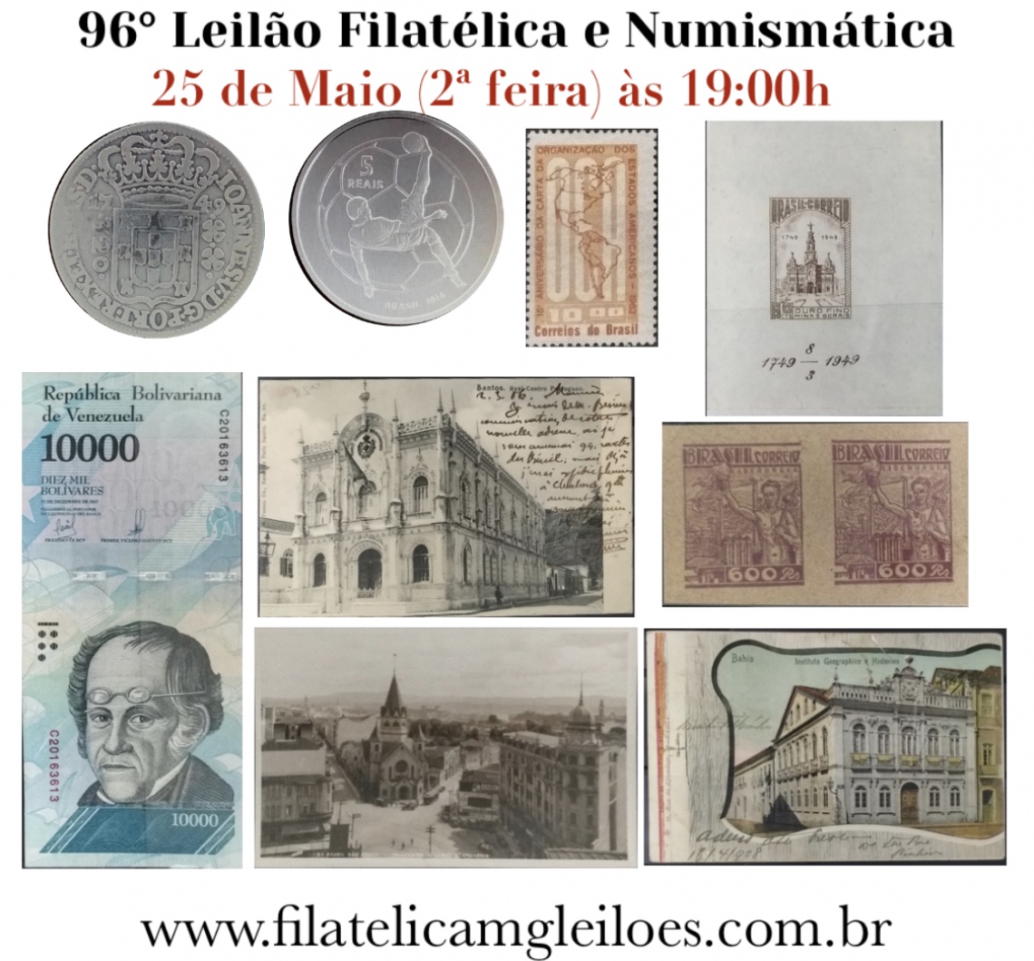 92º Leilão de Filatelia e Numismática