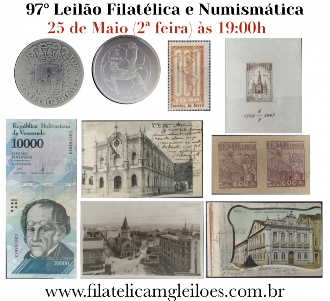 97º Leilão de Filatelia e Numismática