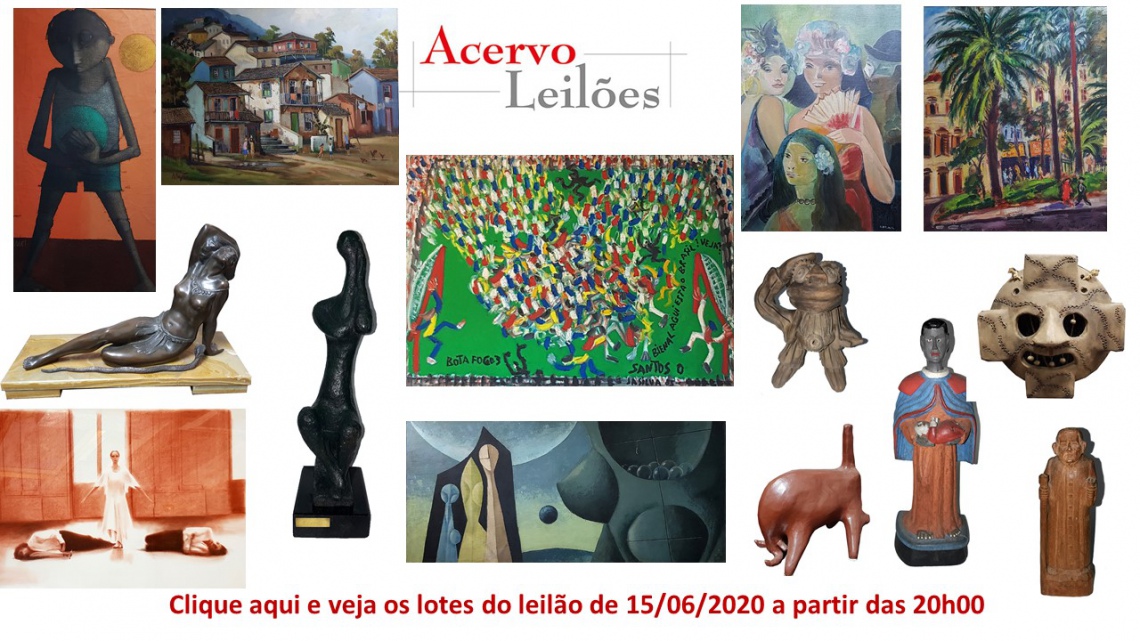 LEILÃO DE ARTE - ACERVO LEILÕES  - 15/06/2020 - 20h00