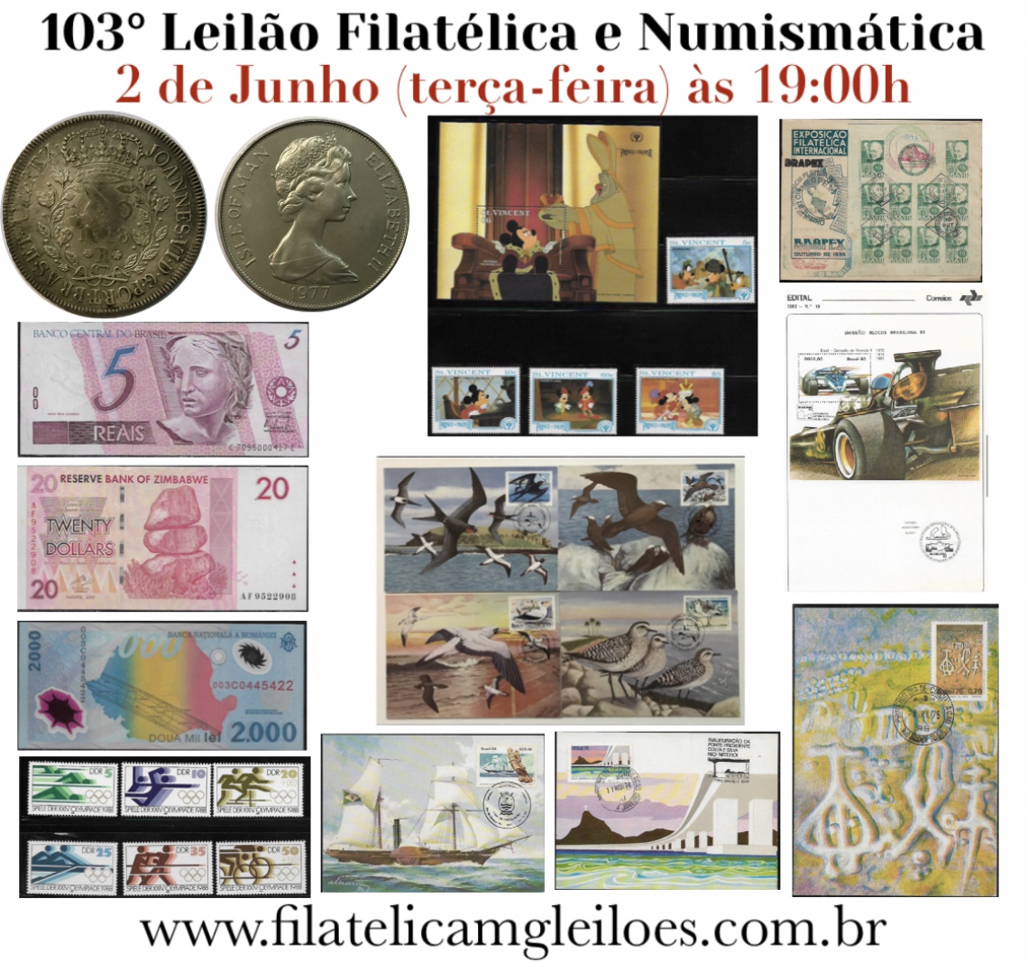 103º Leilão de Filatelia e Numismática