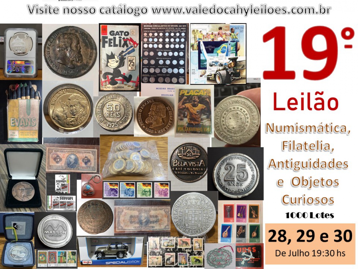 19º Leilão de Numismática, Filatelia, Antiguidades e Objetos Curiosos