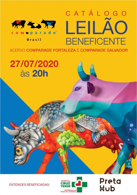Cow Parade 2020 - Leilão Beneficente - Acervo Fortaleza e Salvador -  27/07/2020 às 20h00