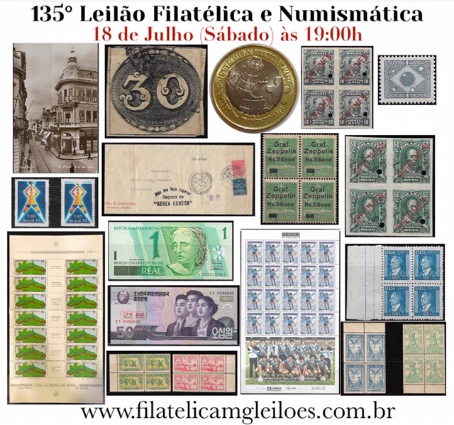 135º Leilão de Filatelia e Numismática