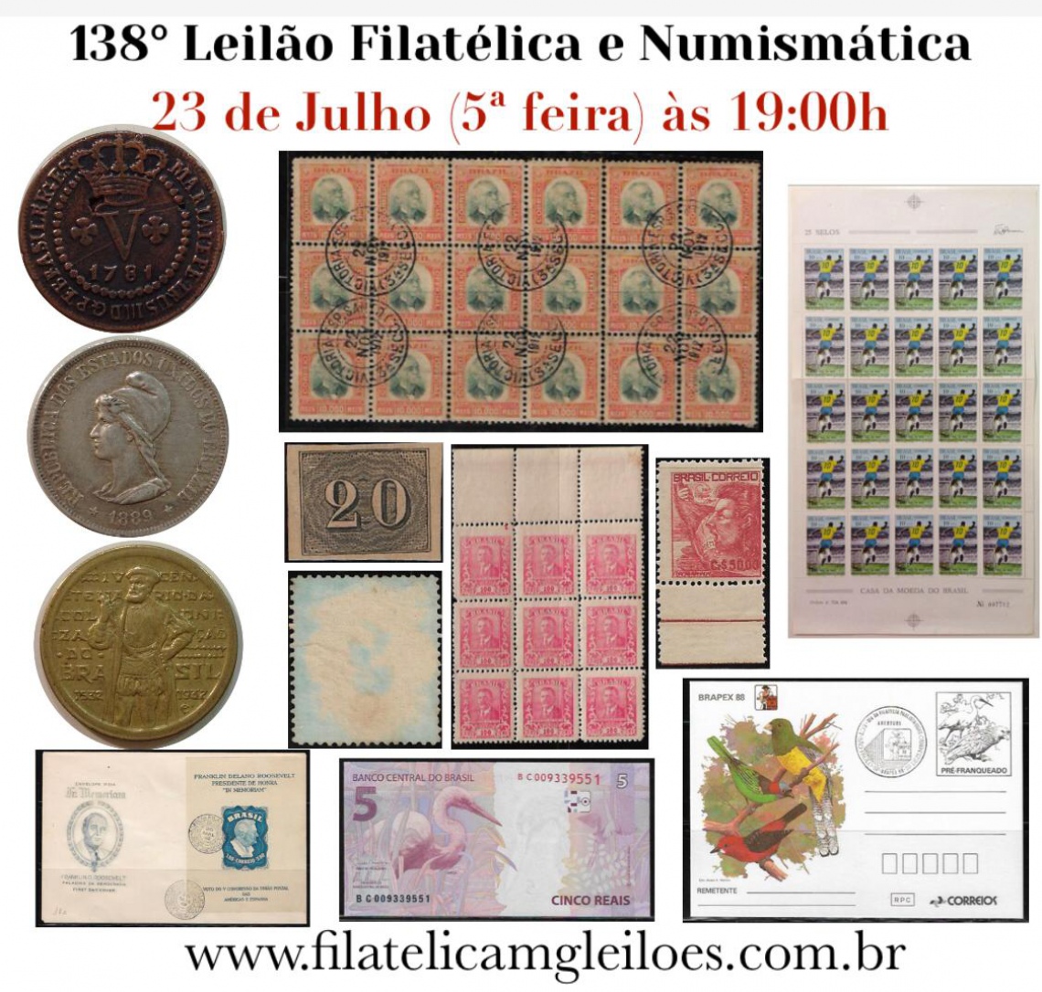 138º Leilão de Filatelia e Numismática