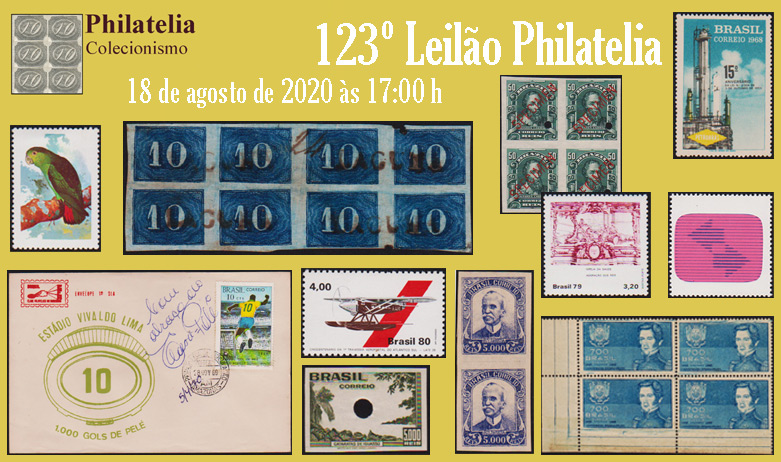 123º Leilão de Filatelia e Numismática - Philatelia Selos e Moedas