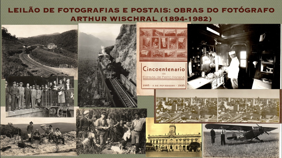 LEILÃO DE FOTOGRAFIAS E POSTAIS: OBRAS DO FOTÓGRAFO ARTHUR WISCHRAL (1894-1982)