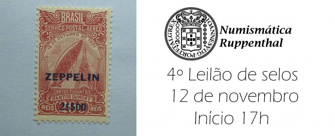 4º Leilão de selos - Numismática Ruppenthal