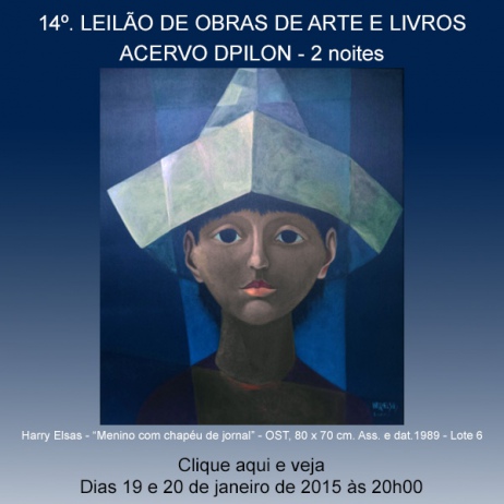 14º LEILÃO DE OBRAS DE ARTE E LIVROS - ACERVO DPILON