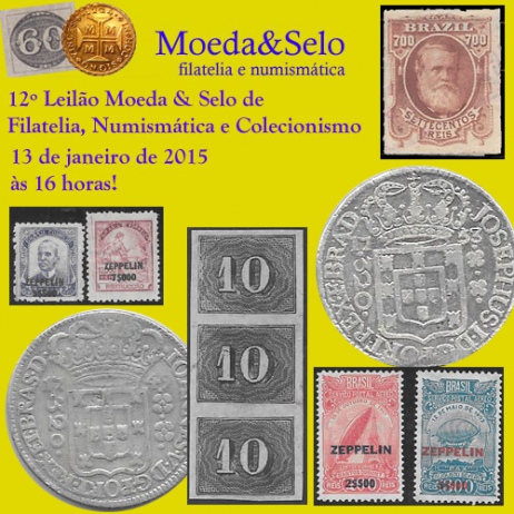 12º Leilão Moeda&Selo de filatelia, numismática e colecionismo