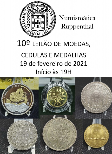 10º Leilão de Moedas e Cédulas e Medalhas - Numismática Ruppenthal