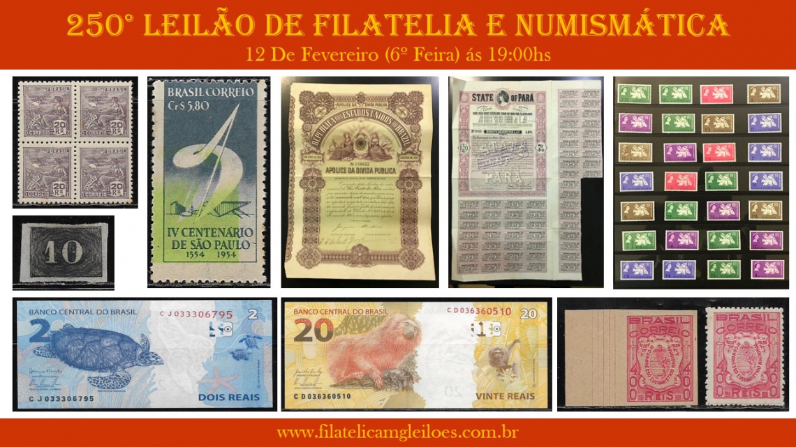 250º Leilão de Filatelia e Numismática