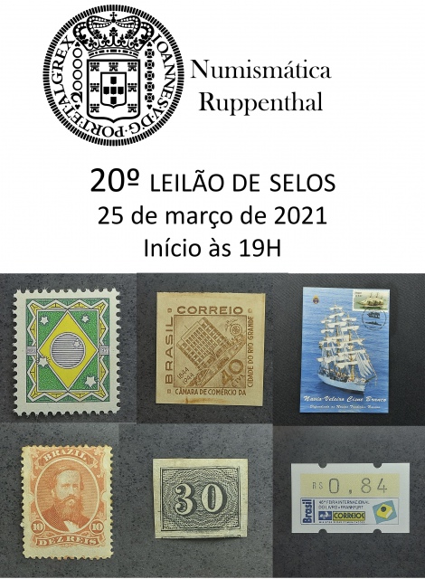 20º LEILÃO DE SELOS - Numismática Ruppenthal