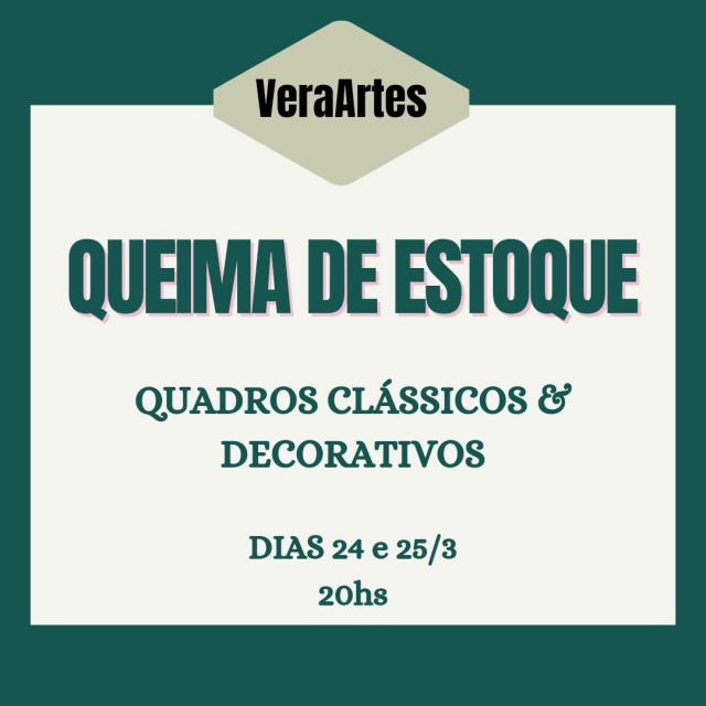 6º Leilão de Quadros - Galeria VeraArtes - 24 e 25 de março de 2021 - 20h
