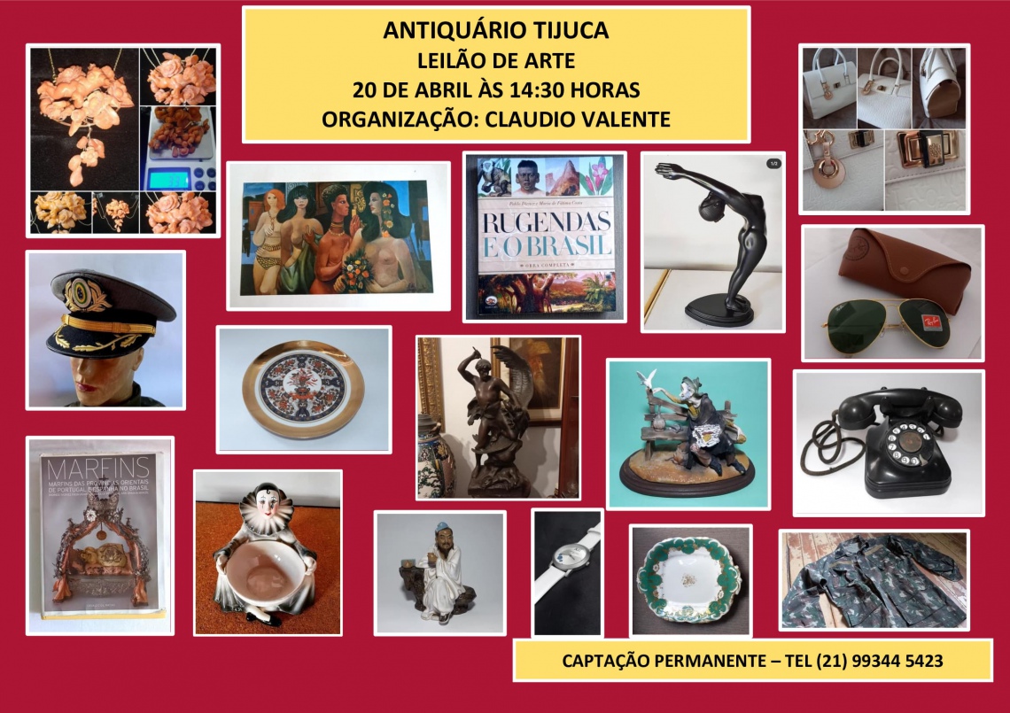 ANTIQUÁRIO TIJUCA LEILÃO DE ARTE - PEÇAS RESIDENCIAIS, ARTES, ANTIGUIDADES, COLECIONISMO E DECORAÇÃO