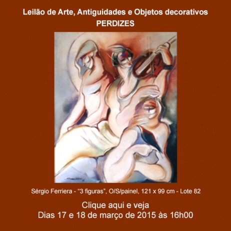 LEILÃO DE ARTE E ANTIGUIDADES - Peridzes - 17 e 18/03/2015