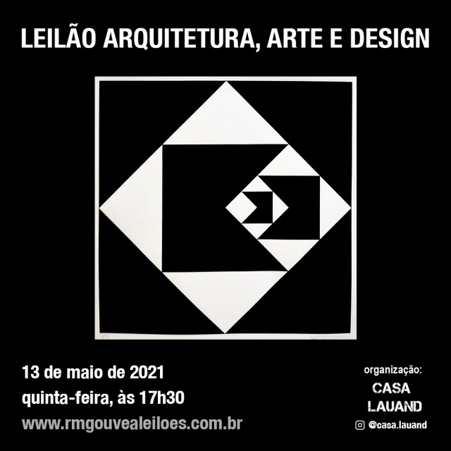 Leilão Arquitetura, Arte e Design - 13 de maio às 17h30