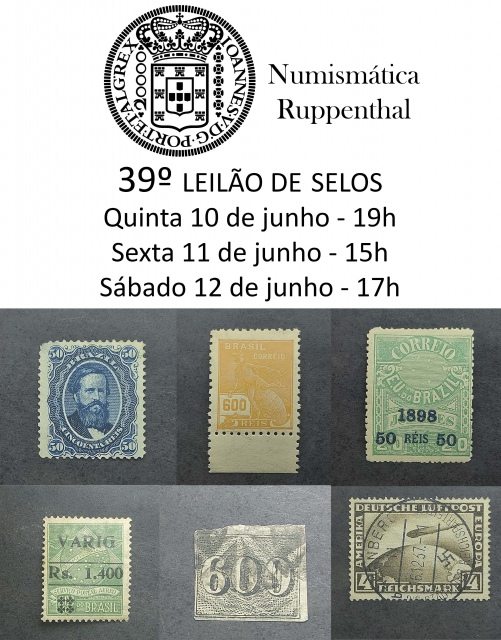 38º Leilão de Selos - Numismática Ruppenthal
